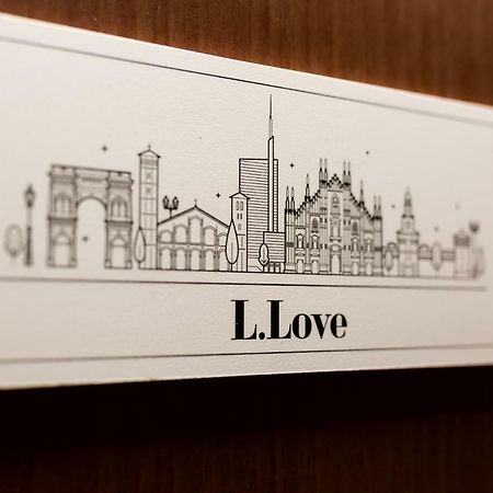 L.Love Milão Exterior foto